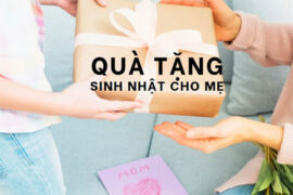 quà tặng sinh nhật mẹ